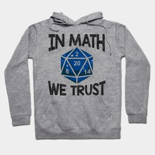 In Math We Trust Hoodie